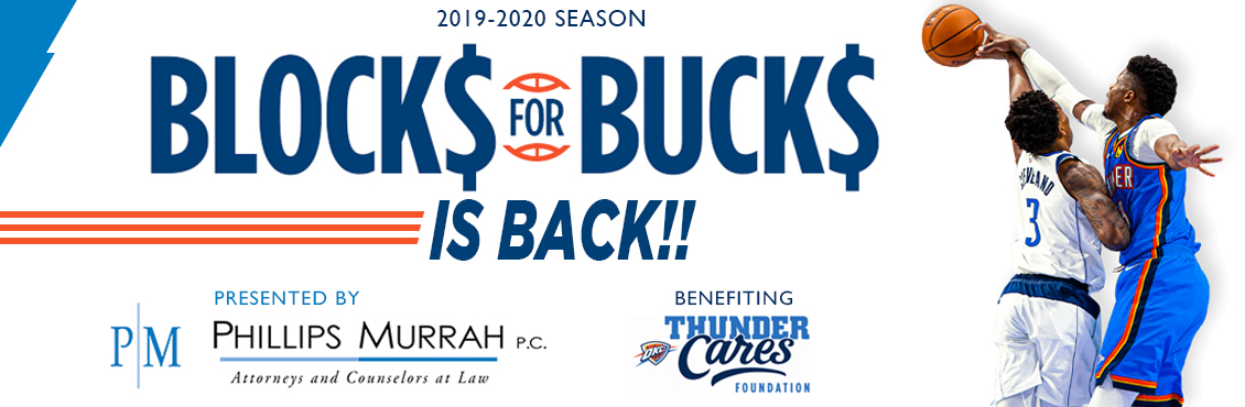 Phillips Murrah OKC Thunder Blocks for Bucks promotion