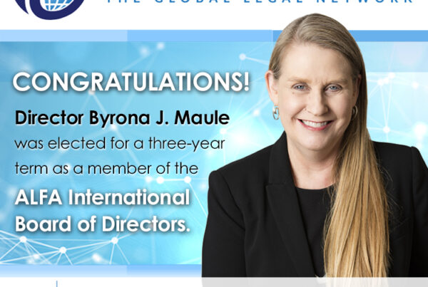 congratulatory graphic of Byrona J. Maule elected to ALFA International board of directors
