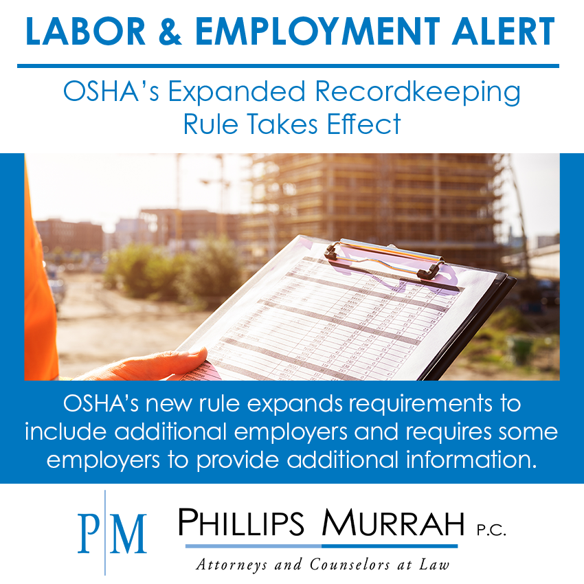 OSHA’s Expanded Recordkeeping Rule Takes Effect | Phillips Murrah P.C.